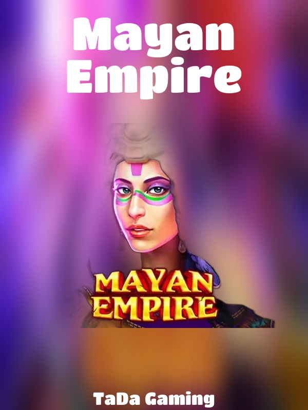 Mayan Empire slot TaDa Gaming