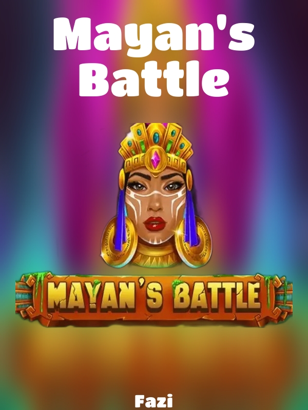 Mayan's Battle slot Fazi