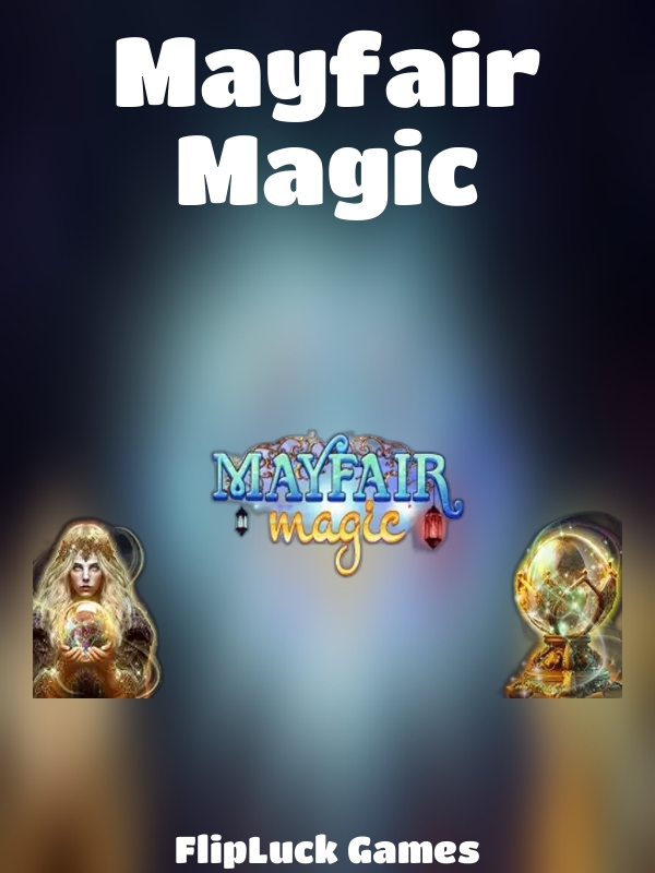 Mayfair Magic slot FlipLuck Games