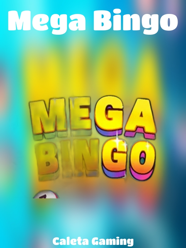 Mega Bingo slot Caleta Gaming