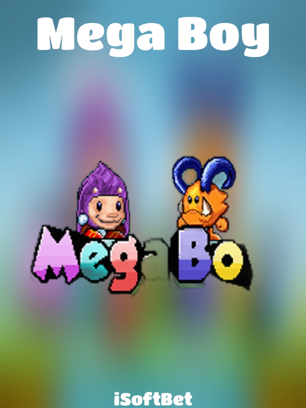 Mega Boy slot iSoftBet