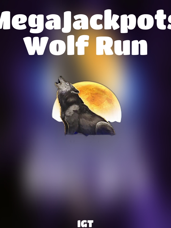 MegaJackpots Wolf Run slot IGT