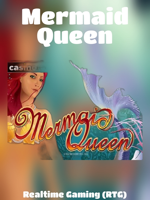 Mermaid Queen slot Realtime Gaming (RTG)