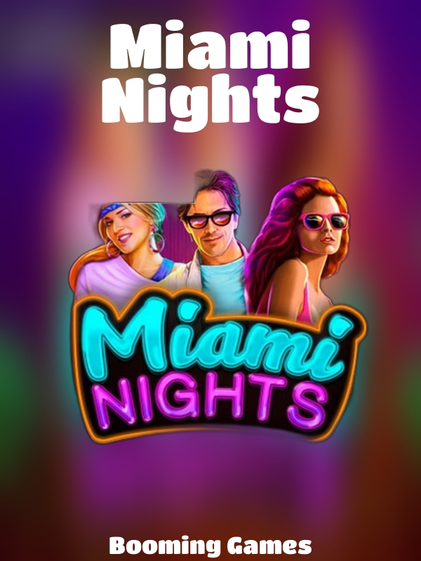 Miami Nights slot Booming Games