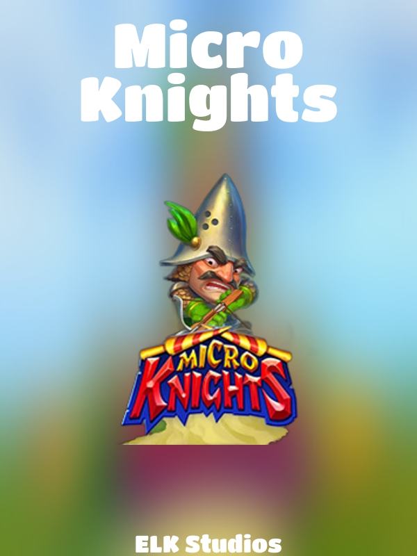 Micro Knights slot ELK Studios