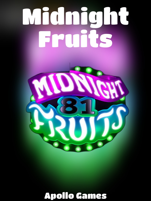 Midnight Fruits slot Apollo Games