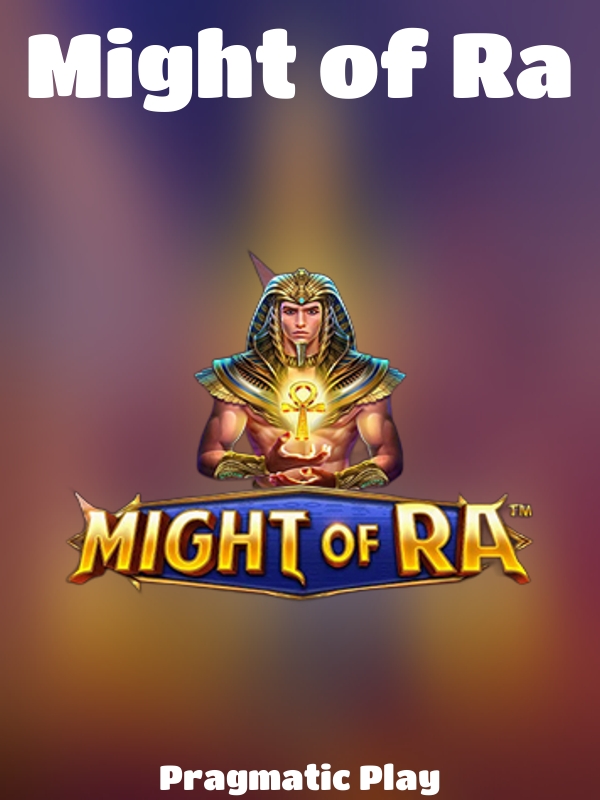 Might of Ra slot Pragmatic Play