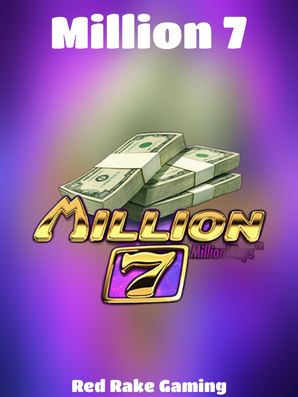 Million 7 slot Red Rake Gaming