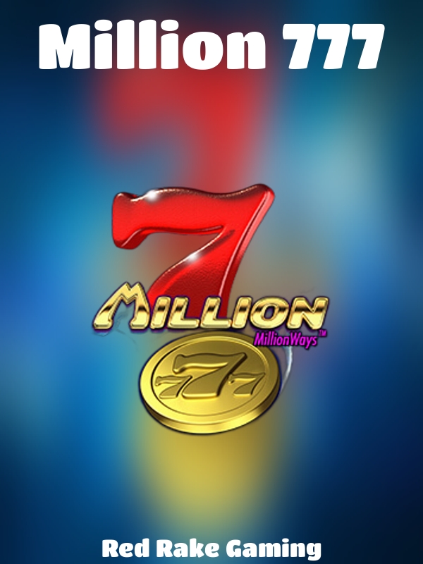 Million 777 slot Red Rake Gaming