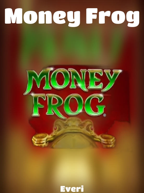 Money Frog slot Everi