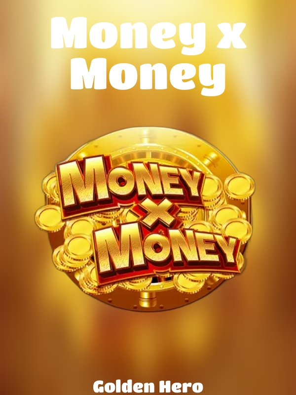 Money x Money slot Golden Hero