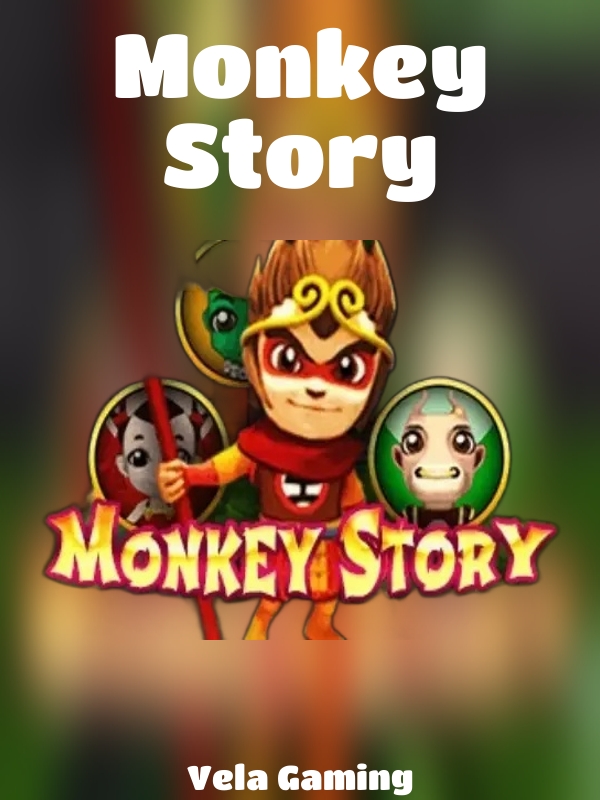 Monkey Story slot Vela Gaming