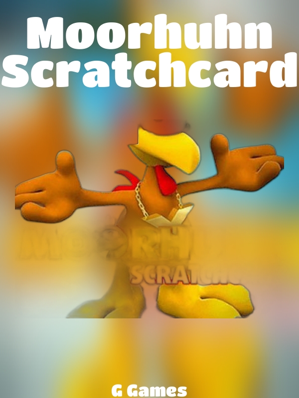 Moorhuhn Scratchcard slot G Games