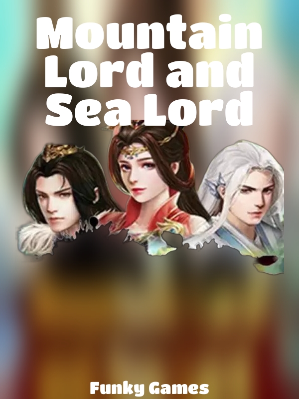 Mountain Lord and Sea Lord slot Funky Games