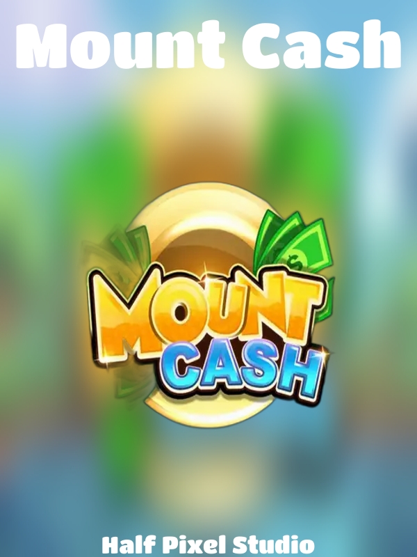 Mount Cash slot Half Pixel Studio