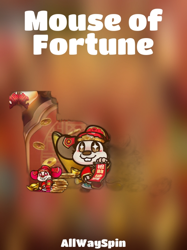 Mouse of Fortune slot AllWaySpin