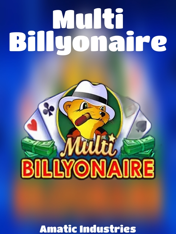 Multi Billyonaire slot Amatic Industries