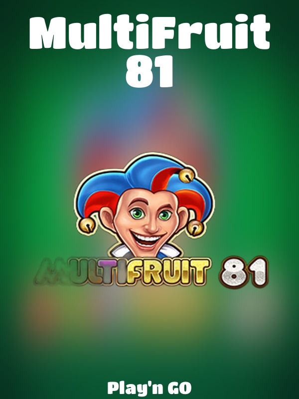 MultiFruit 81 slot Play'n GO