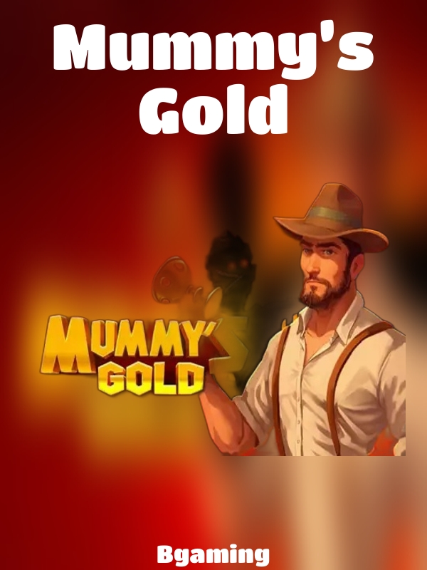 Mummy’s Gold slot Bgaming