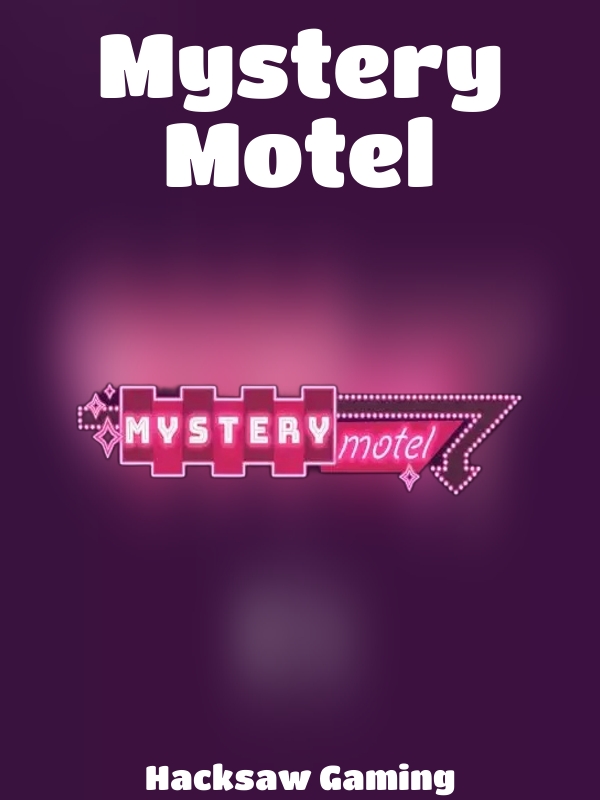 Mystery Motel slot Hacksaw Gaming