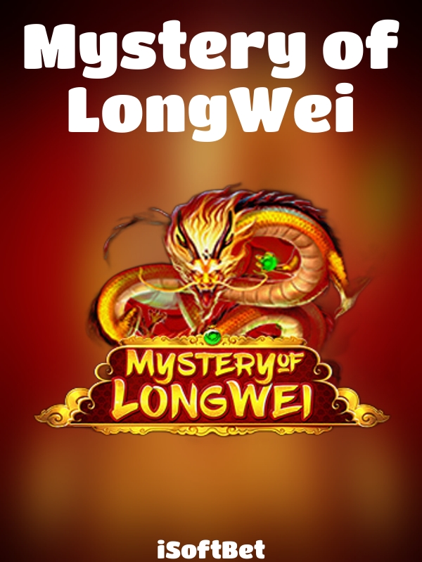 Mystery of LongWei slot iSoftBet