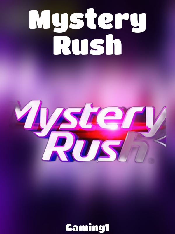 Mystery Rush slot Gaming1