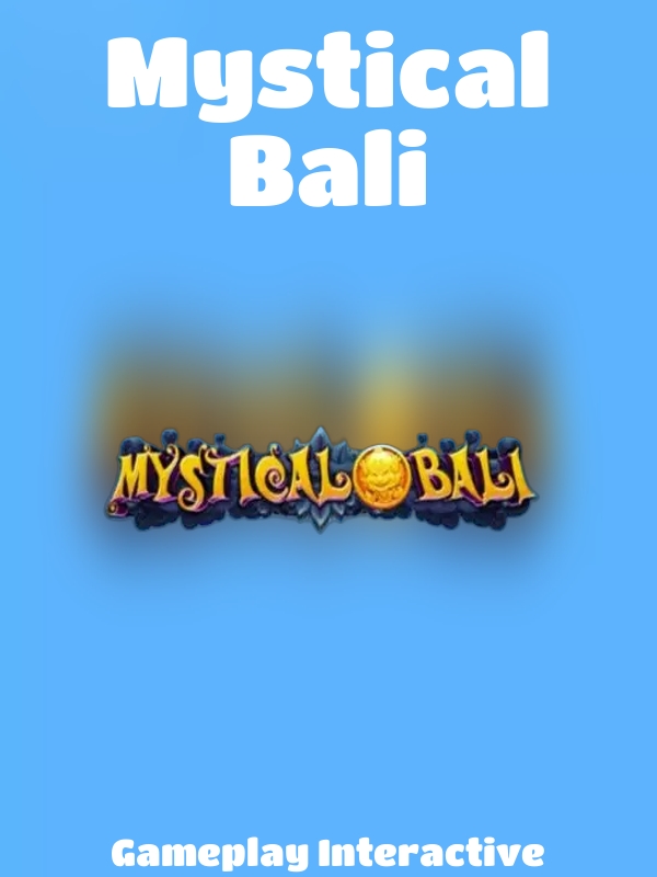 Mystical Bali slot Gameplay Interactive