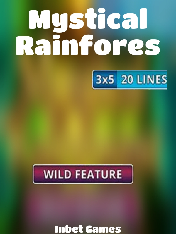 Mystical Rainfores slot Inbet Games