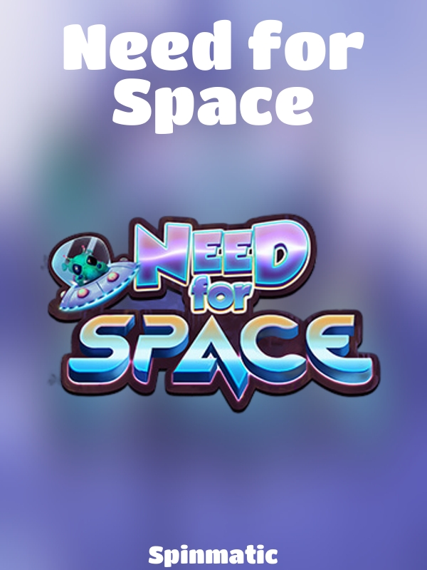 Need for Space slot Spinmatic