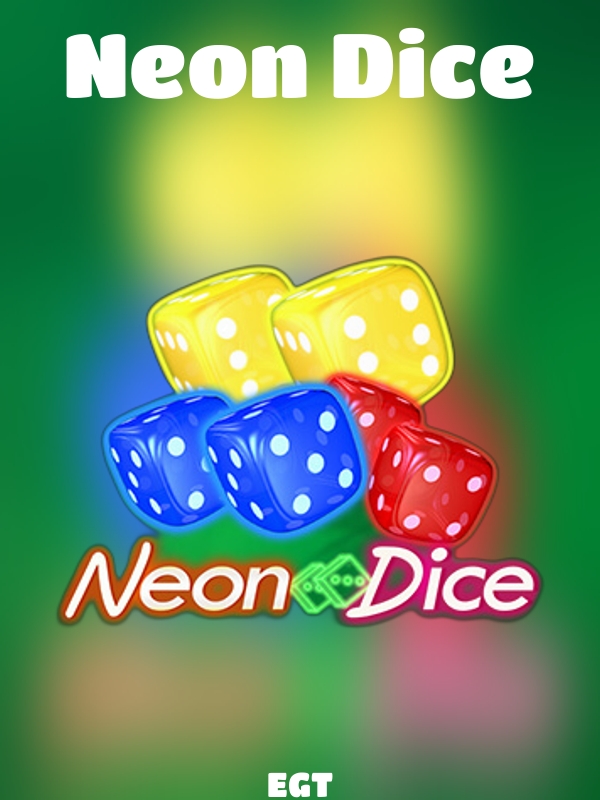 Neon Dice slot EGT