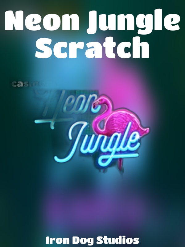 Neon Jungle Scratch slot Iron Dog Studios