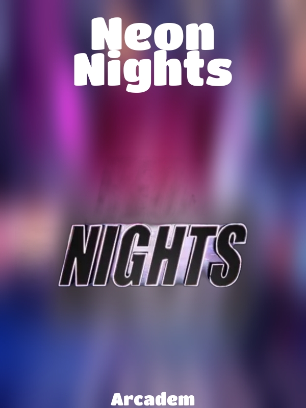 Neon Nights slot Arcadem