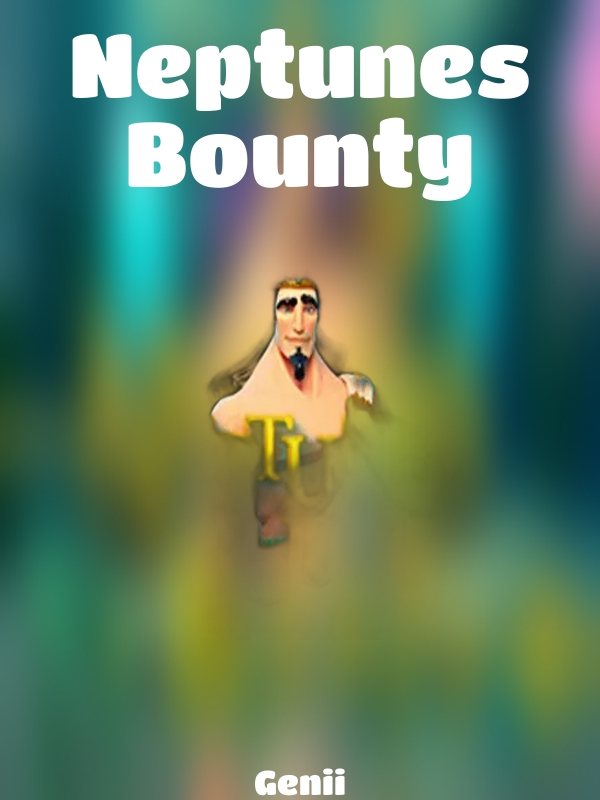 Neptunes Bounty slot Genii