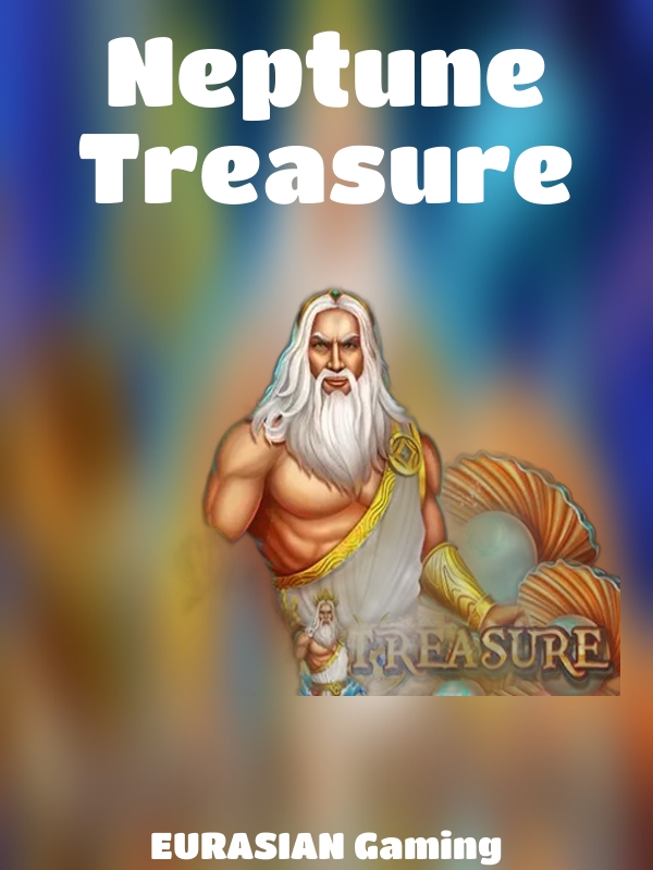 Neptune Treasure slot EURASIAN Gaming