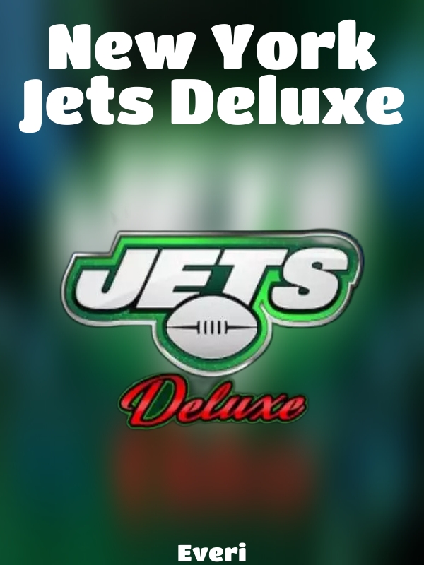 New York Jets Deluxe slot Everi