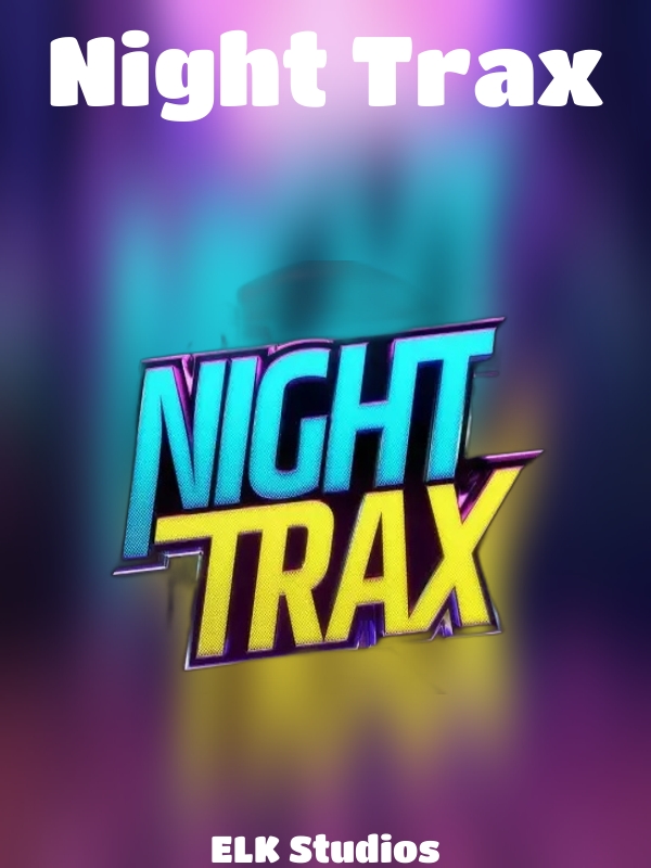 Night Trax slot ELK Studios