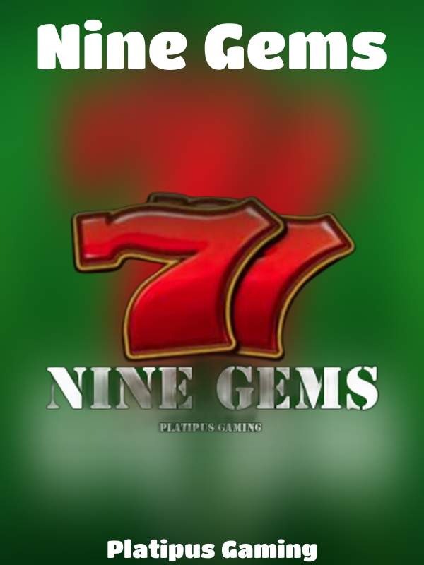 Nine Gems slot Platipus Gaming