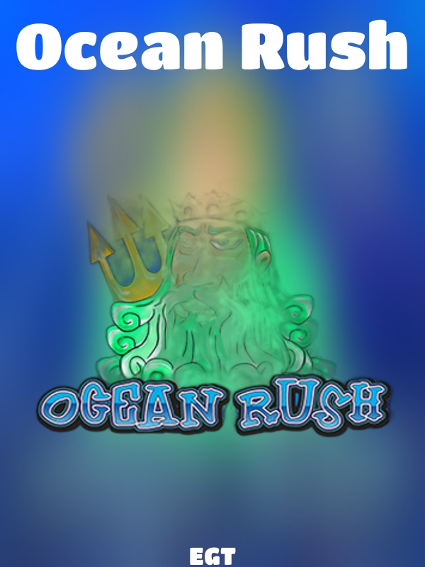 Ocean Rush slot EGT