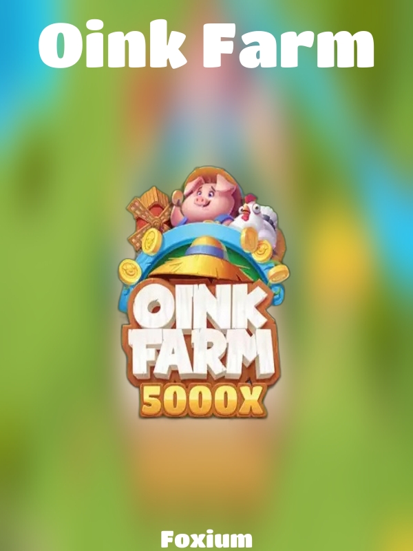 Oink Farm slot Foxium