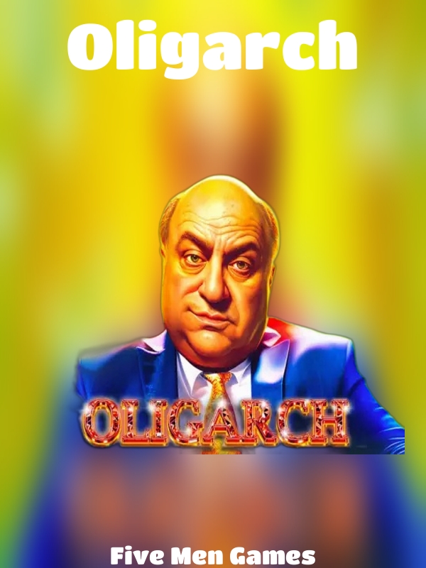 Oligarch slot Five Men Games