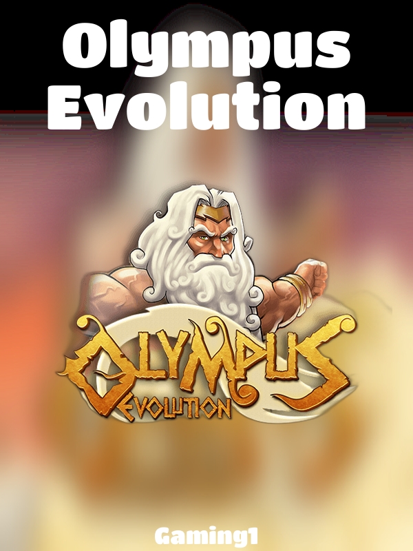 Olympus Evolution slot Gaming1