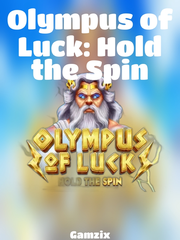 Olympus of Luck: Hold the Spin slot Gamzix