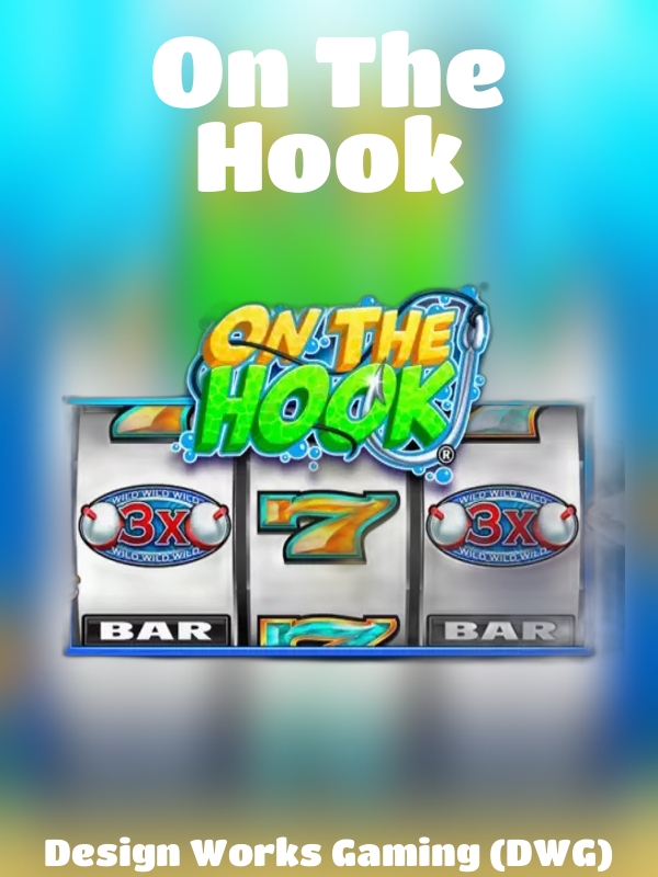 On The Hook slot Design Works Gaming (DWG)