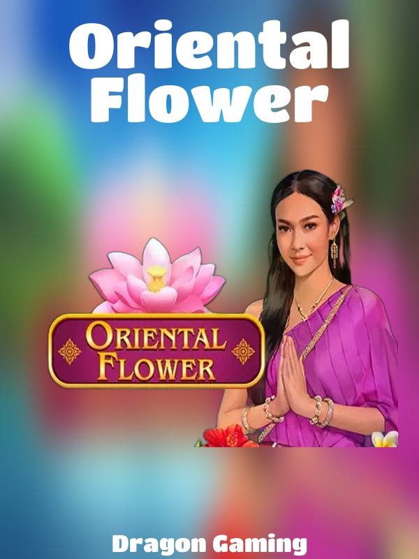 Oriental Flower slot Dragon Gaming