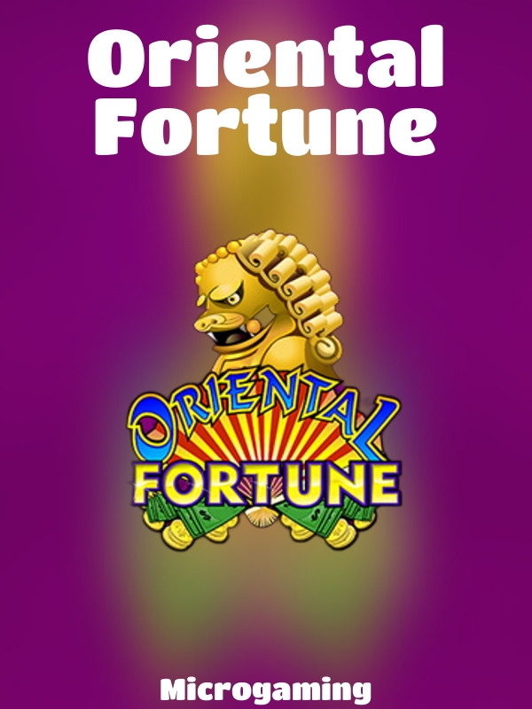 Oriental Fortune slot Microgaming