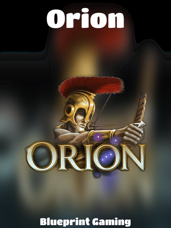 Orion slot Blueprint Gaming