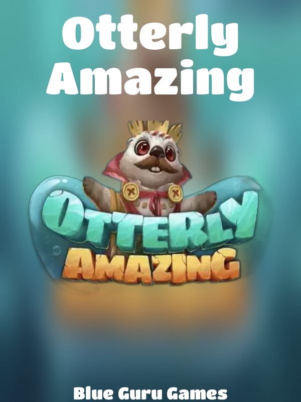 Otterly Amazing slot Blue Guru Games