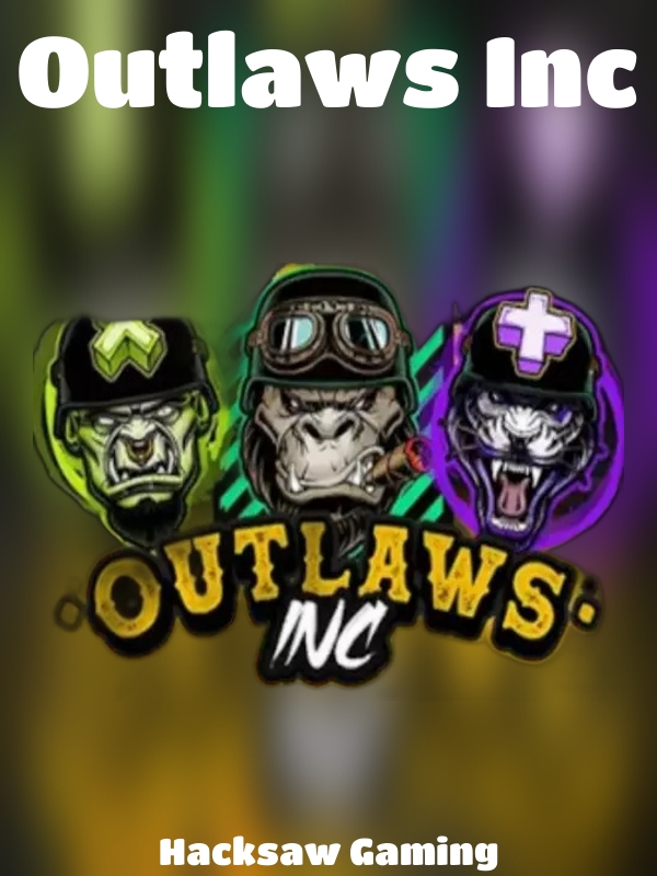 Outlaws Inc slot Hacksaw Gaming