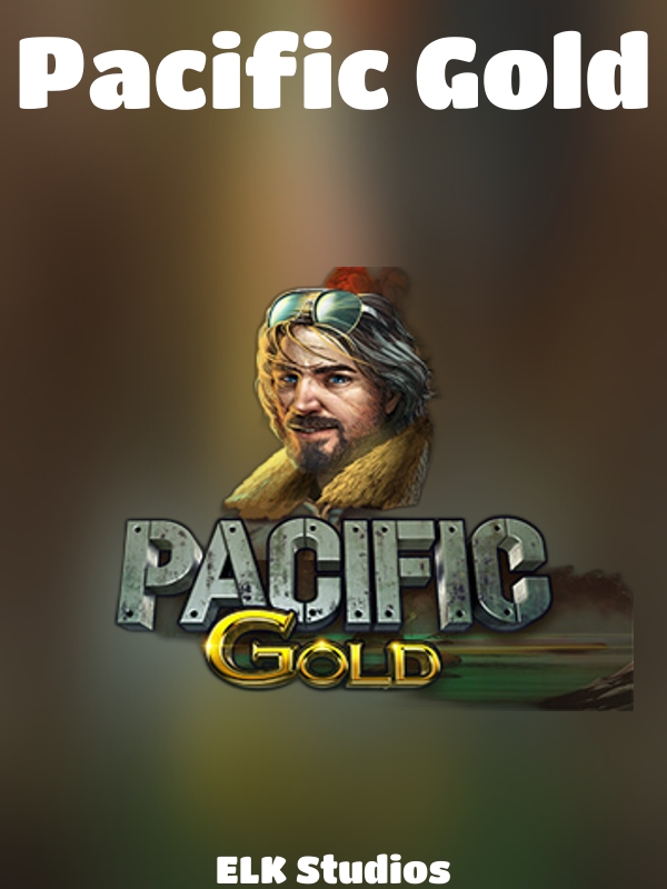 Pacific Gold slot ELK Studios