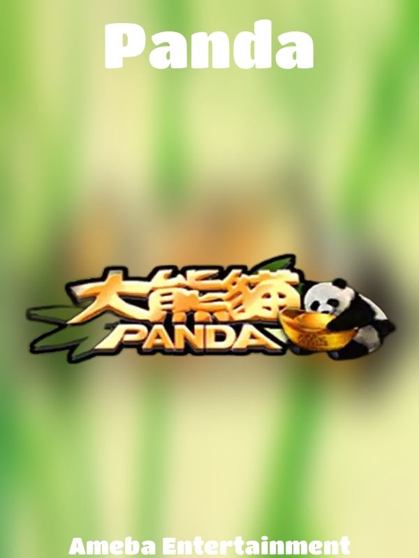 Panda slot Ameba Entertainment